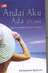 Image of Andai Aku Ada di Sana