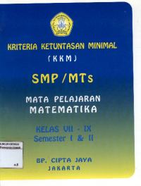 Image of Kriteria Ketuntasan Minimal ( KKM ) SMP/MTS Mata pelajaran Matematika