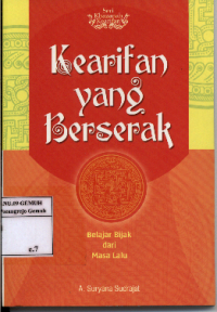 Image of Kearifan yang Berserak; Belajar Bijak dari Masa Lalu