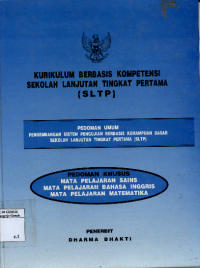 Image of Kurikulum Berbasis Kompetensi Sekolah Lanjutan Tingkat Pertama ( SLTP )