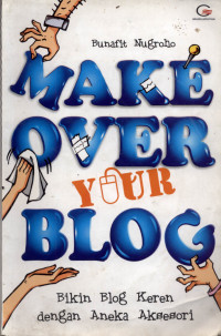 Image of Make Over Your Blog : Bikin Blog Keren dengan Aneka Aksesoris
