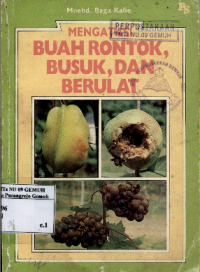 Image of Mengatasi Buah Rontok Busuk dan Berulat