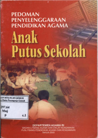 Image of Pedoman Penyelenggaraan Pendidikan Agama, Anak Putus Sekolah