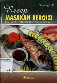 Image of Resep Masakan Bergizi dan Pengetahuan Tentang Makanan