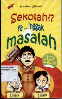 Image of Sekolah ya Nggak Masalah