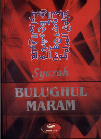 Image of Syarah Blughul Maram : Hadist Hukum-hukum Islam
