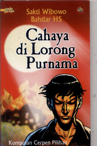 Image of Cahaya di Lorong Purnama : Kumpulan Cerpen  Purnama