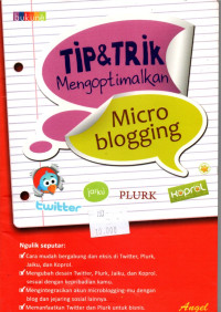 Image of Tip dan Trik Mengoptimalkan Micro Blogging