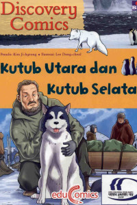 Image of Discovery Comics: Kutub Utara dan Kutub Selatan