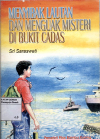 Image of Menyibak Lautan dan Menguak Misteri di bukit Cadas