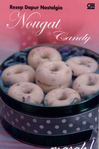 Image of Resep Dapur Nostalgia Nougat Candy