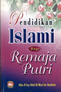 Image of Pendidikan Islami bagi Remaja Putri