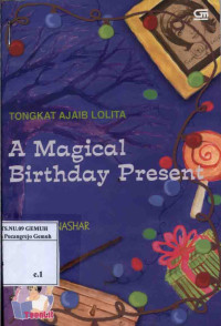 Image of Tongkat Ajaib  Lolita ; A Magical Birhday Present